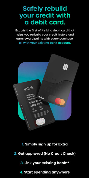 Extra: the credit building debit card